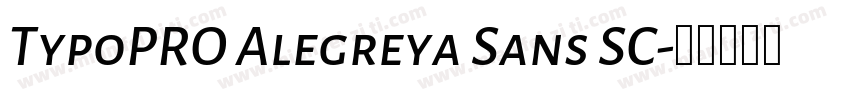 TypoPRO Alegreya Sans SC字体转换